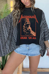 Drink 'Em All Print Tee(No Patch)